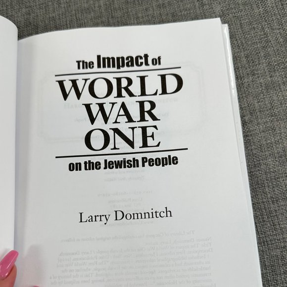 The impact of World War One on the Jewish People Book Larry Domnitch - Picture 3 of 11